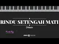 Rindu Setengah Mati (FEMALE KEY) D'Masiv (KARAOKE PIANO)