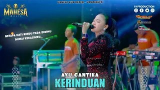 ayu cantika kerinduan i mahesa music live gedeg mojokerto
