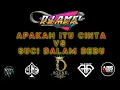 Download Lagu DJ AMEL KEMEK APAKAH ITU CINTA VS SUCI DALAM DEBU