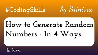 How to Generate Random Numbers in Java Coding Skills