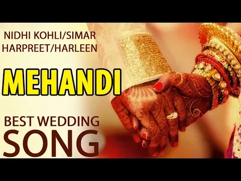 Download MP3 Mehndi || Aaja Nach Naviye Bhar Jaiye || Best Wedding Song 2019