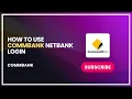 How to Use CommBank NetBank Login