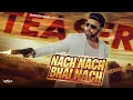 Lagu Teaser |Nach Nach Bhai Nach |Durgesh Thapa |Rajesh Payal Rai|Vyoma| Barsha Itani New Song 2026