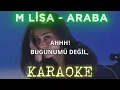 M Lisa - Araba (Karaoke)