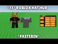 ROBLOX FE SCRIPT hat hub KEY-LESS 2026 script in description
