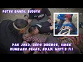 Download Lagu Pak Joko, Bopo Brewok, Singo Kumbang Dimas Ndadi Mistis‼️ #putrobandilbudoyo 