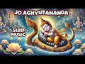 Lagu One hour sleep music || lali patalu || Jola patalu || lullaby || jo achuthananda jo jo mukundha