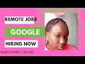 The ultimate work-from-home opportunity Google s remote job openings