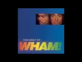 Wham! - Everything She Wants (Remix)[Official Audio]