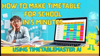 How to Make Time Table for School TimetableMaster AI Tutorial for Educators