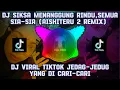 Download Lagu SIKSA MENANGGUNG RINDU - Semua Sia-Sia (Aishiteru 2 Remix) | DJ Remix Full Bass 2025