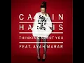 Calvin Harris Ft. Ayah Marar - Thinking About You (EDX Club Mix)