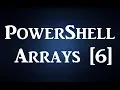 PowerShell - Arrays 6
