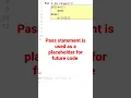 Python Pass Statement