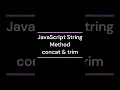JavaScript String Method concat trim