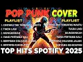 Download Lagu Kumpulan Lagu POP Lawas | POP PUNK COVER | TOP Hits Spotify 2025 | ROCK ENERGI | Viral di Tiktok