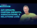 API Update Custom Objects Associations Relations Live