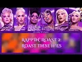 DRAG RACE RAPPIN ROAST 2 ROAST THESE HOS Color Coded