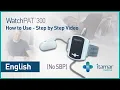 WatchPAT 300 Sleep Apnea Test - Step by Step