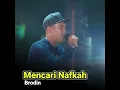 Download Lagu Brodinn ..Mencari nafkah