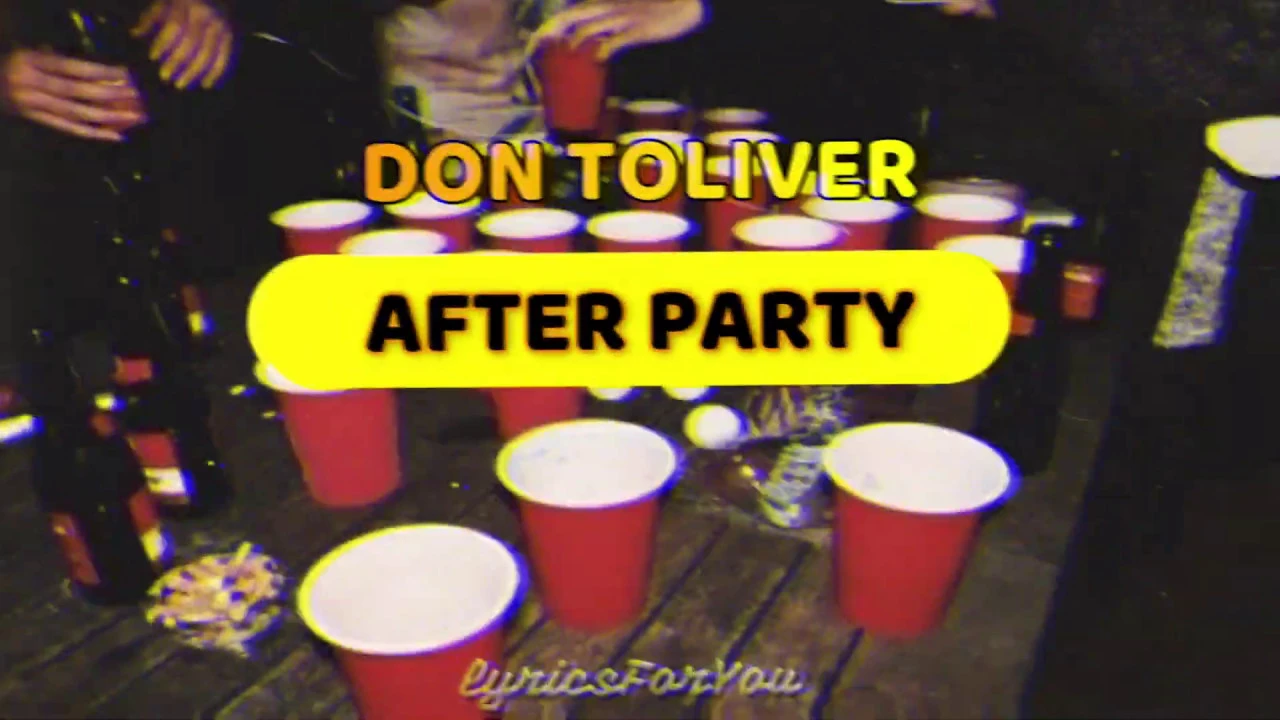 Don Toliver- AfterParty (Lyrics)