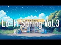 Download Lagu 𝐋 𝐎 𝐅 𝐈 no ads music 🤍 LoFi Spring / Perfect Background Music for studying Spring Vol3 lofi hip hop