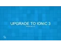 Upgrading to Ionic 3