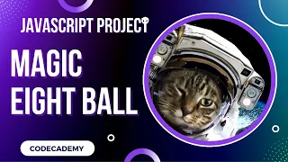 Magic Eight Ball Javascript Conditionals Project Day 38 Codecademy