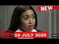Download Lagu SKEEM SAM TODAY 19 JULY 2025 FULL EPISODE ||  skeem saam today full episode
