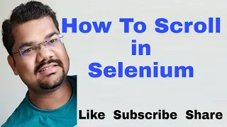 How To Scroll Down in Selenium Webdriver Java How To Scroll Webpage in Selenium