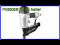 REVIEW 2026 FN250SB Finish Nailer ESSENTIAL details