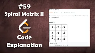 Spiral Matrix II Live Coding with Explanation Leetcode - 59