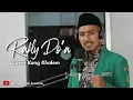 Download Lagu DO'A (RAFLY) - COVER KANG KHALIM