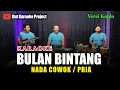 Download Lagu BULAN BINTANG KARAOKE NADA COWOK/PRIA (rhoma irama) Versi koplo
