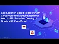 Geo Location Based Redirects with CloudFront and Apache