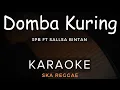 Download Lagu Domba Kuring - 3Pemuda Berbahaya Feat Sallsa Bintan | Karaoke | Ska Reggae