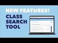 Class Search Tool - New Features