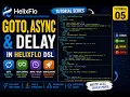 HelixFlo Tutorial Goto Async Delay Retries Background Tasks Low-Code API Workflow