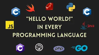 Hello World in Every Programming Language