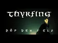 THYRFING - Döp dem i eld (Official Video Trailer)