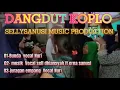 DANGDUT KOPLO BUNDA||MUSIC || JURAGAN EMPANG ||3 LAGU DANGDUT (OFFICIAL MUSIC VIDIO)