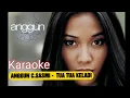 Download Lagu KARAOKE ANGGUN C SASMI - TUA TUA KELADI