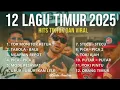 FULL ALBUM LAGU TIMUR TERBARU 2025 - VIRAL \u0026 PALING BANYAK DICARI | Monitor Ketua, Tabola Bale