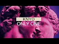 KNYD - Only One (Official Audio)