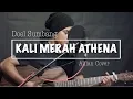 Doel Sumbang - Kali Merah Athena ( Alfian Cover )