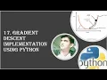 17 Gradient Descent Implementation Using Python