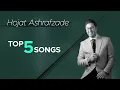 Download Lagu Hojat Ashrafzade - Top 5 Songs I Vol .1 ( پنج تا از بهترین آهنگ های حجت اشرف زاده )