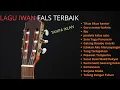 Lagu LAGU  IWAN FALS TERBAIK