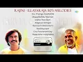 Lagu Rajini - Illayaraja 80's Melodies - Carvaan Special | Agaya Gangai | Oru Thanga Radhathil | S.P.B |