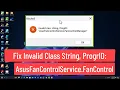 Fix Invalid Class String ProgID AsusFanControlService FanControlManager Error